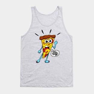 You Wanna Pizza Me! Tank Top